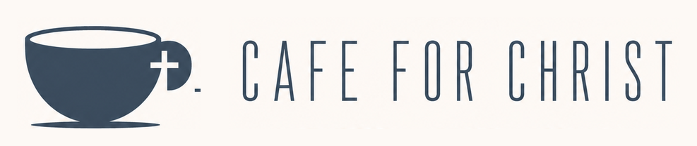 Cafe for Christ
