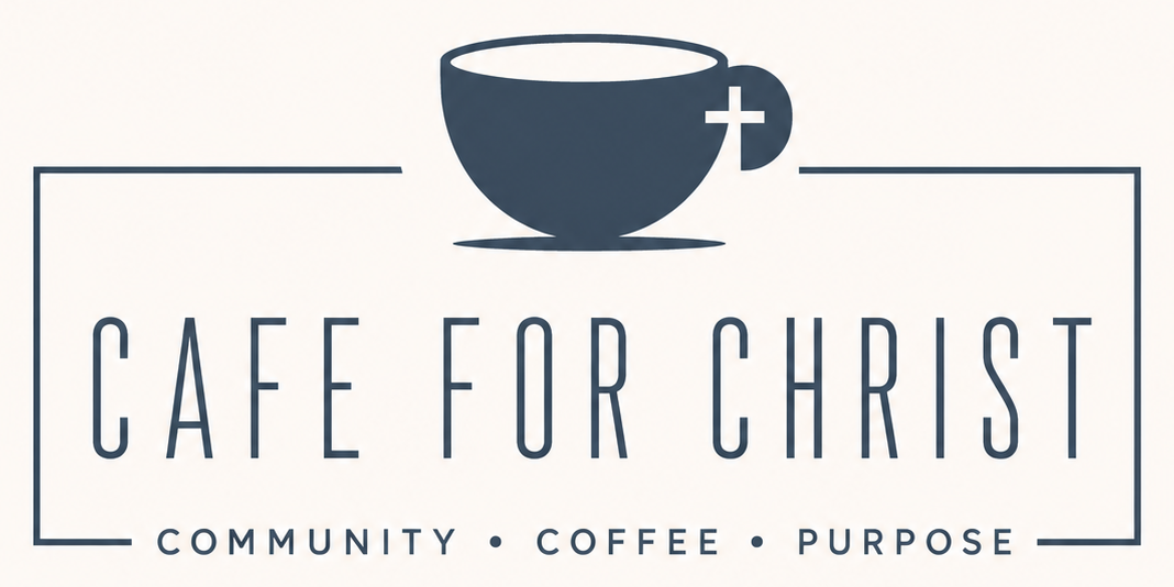 Cafe for Christ